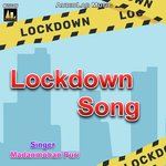 Lockdown Song - Dharmendra Singh Mahi Song Download